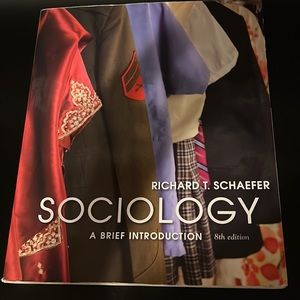 Richard T, Schaefer sociology, a brief introduction eighth edition